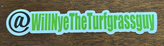 @Willnyetheturfgrassguy sticker